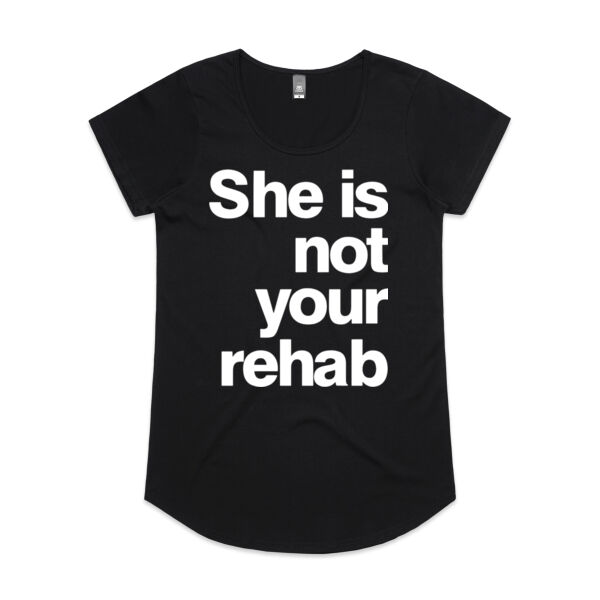 She is not your rehab - AS Colour Womens Mali Tee Thumbnail