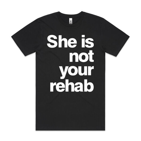 She is not your rehab - AS Colour Mens Block T shirt Thumbnail