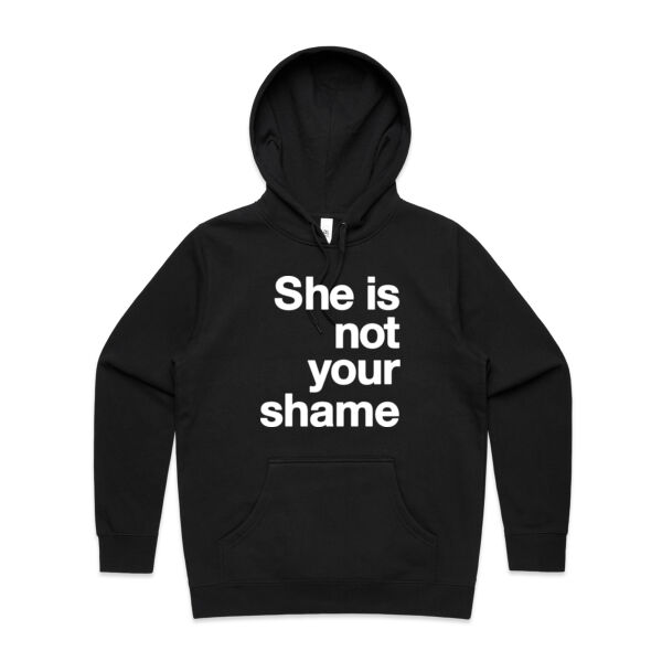 She is not your shame - Womens Stencil Hood Thumbnail