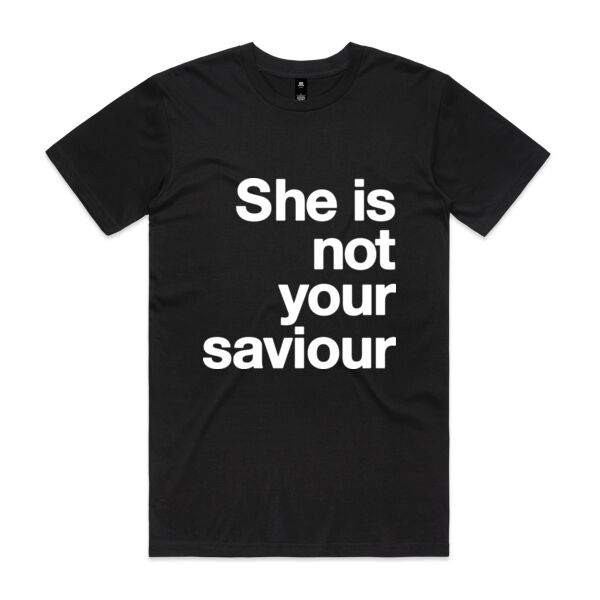 She is not your saviour - Mens Staple T shirt Thumbnail