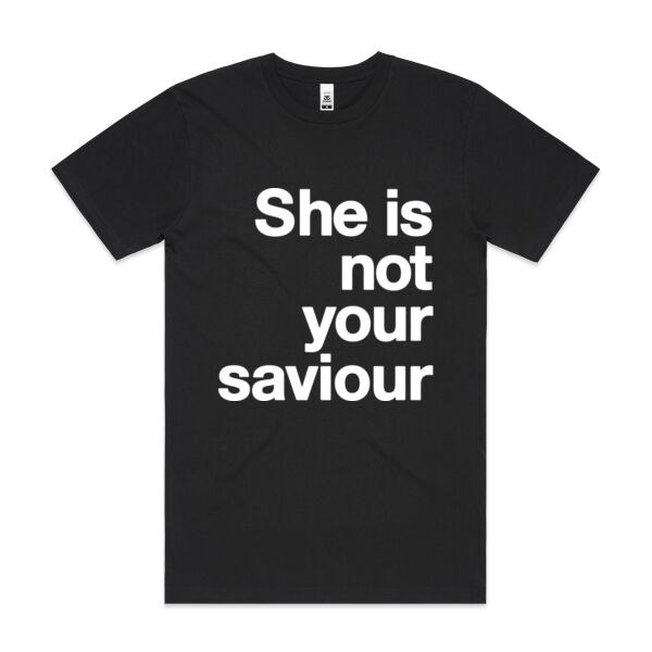 She is not your saviour - Mens Block T shirt Thumbnail