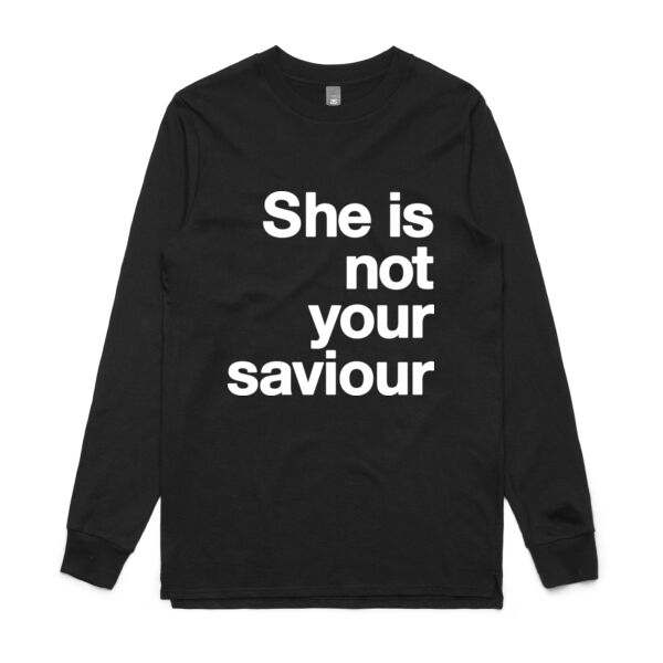 She is not your saviour - Mens Base Longsleeve Tee Thumbnail