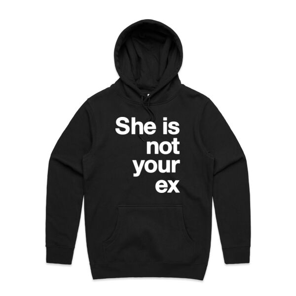 She is not your ex - Mens Stencil Hoodie Thumbnail
