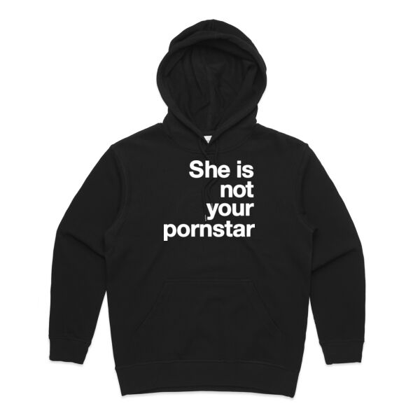 She is not your porn star - Womens Premium Hood Thumbnail