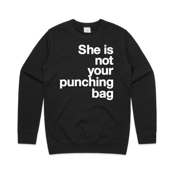 She is not your punching bag - Mens Premium Crew Thumbnail