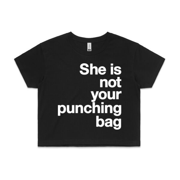 She is not your punching bag - Womens Crop Tee Thumbnail