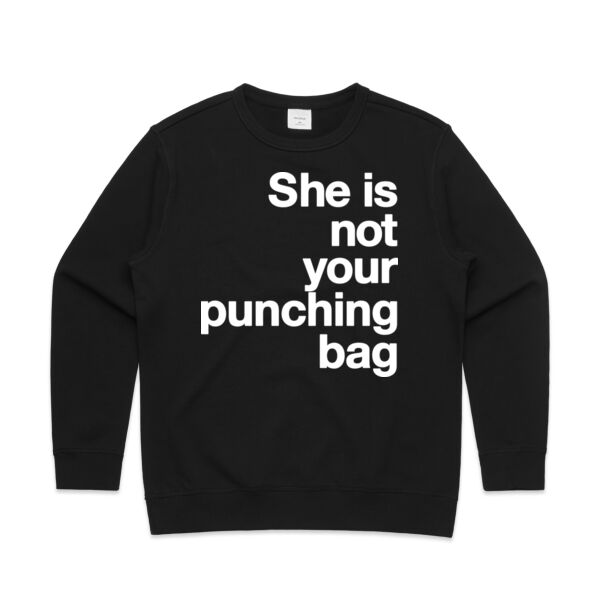She is not your punching bag - Womens Premium Crew Thumbnail