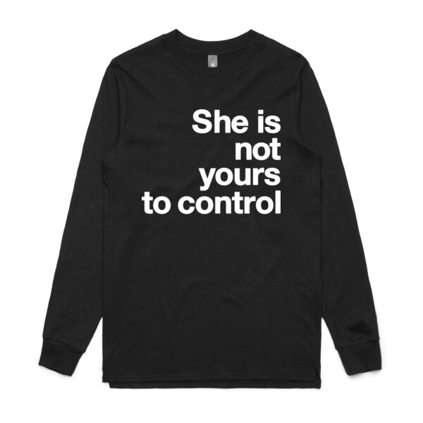 She is not yours to control - Mens Base Longsleeve Tee Thumbnail