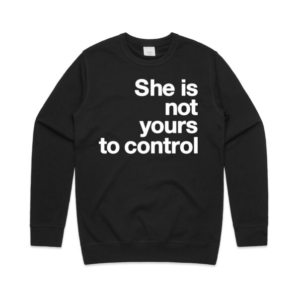She is not yours to control - Mens Premium Crew Thumbnail