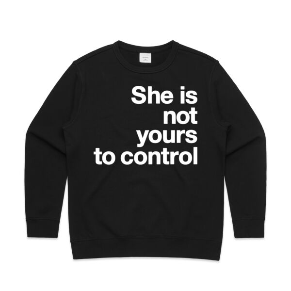 She is not yours to control - Womens Premium Crew Thumbnail