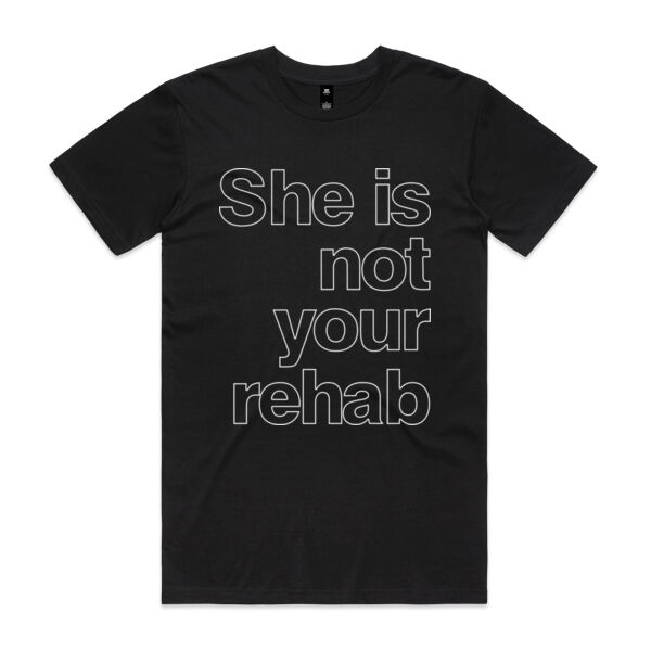 She is not your rehab outline - AS Colour Mens Staple T shirt Thumbnail