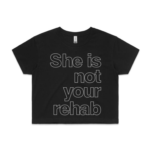 She is not your rehab outline - AS Colour Womens Crop Tee Thumbnail