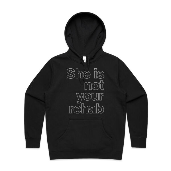 She is not your rehab outline - AS Colour Womens Stencil Hood Thumbnail