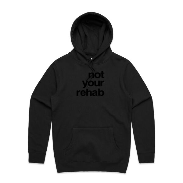 not your rehab  - AS Colour Mens Stencil Hoodie Thumbnail