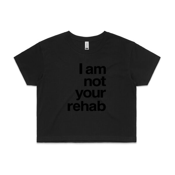 I am not your rehab - AS Colour Womens Crop Tee Thumbnail