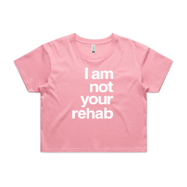 I am not your rehab - AS Colour Womens Crop Tee Thumbnail