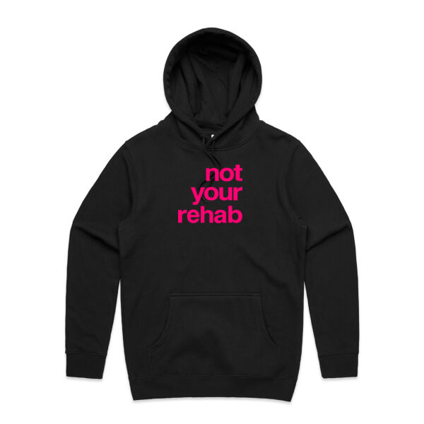 not your rehab  - AS Colour Mens Stencil Hoodie Thumbnail