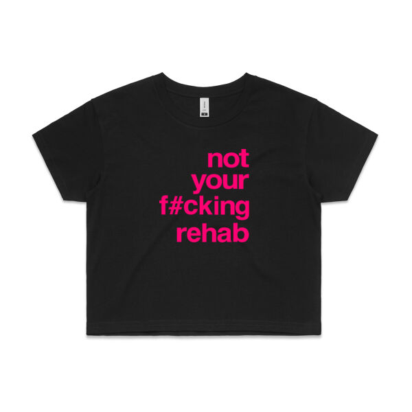 not your f#cking rehab - AS Colour Womens Crop Tee Thumbnail