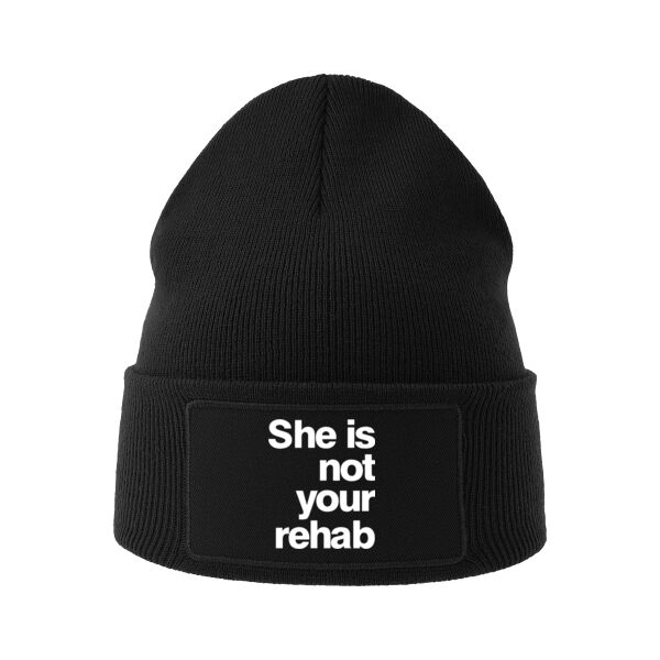 She is not your rehab - Patch Beanie Thumbnail